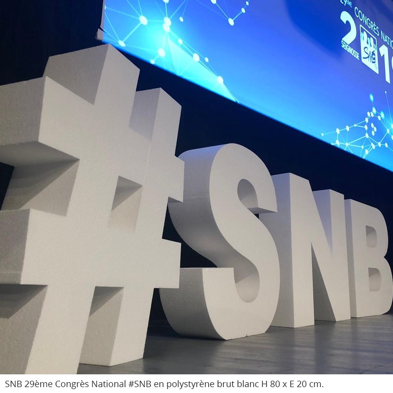 Lettres géants en polystyrène 29ème Congrès du SNB 75 ans anniversaire fête conférence évènement professionnel