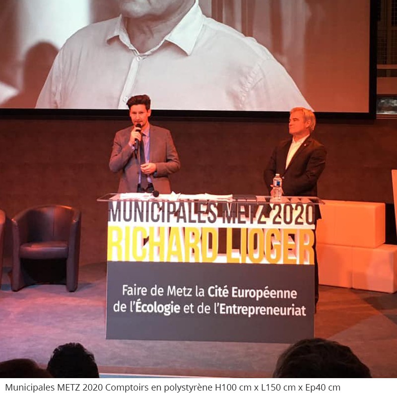 Table et comptoirs géants en polystyrène conférence évènement professionnel Municipales Metz 2020 élections politique