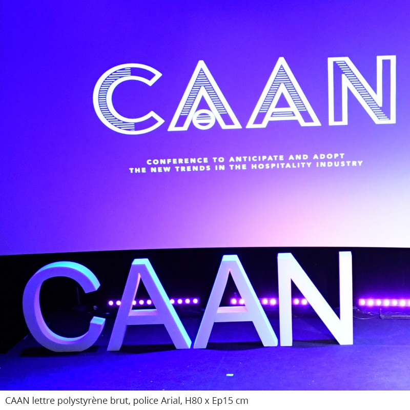 CAAN lettre géantes polystyrène brut évènement professionnel