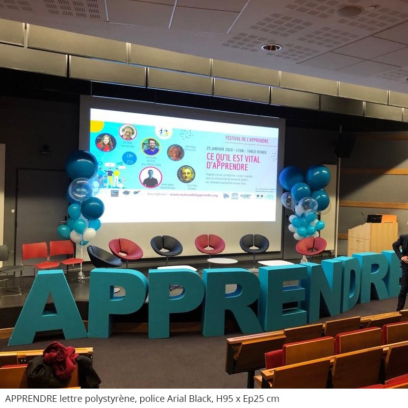 Lettres géants en polystyrène APPRENDRE conférence évènement professionnel festical