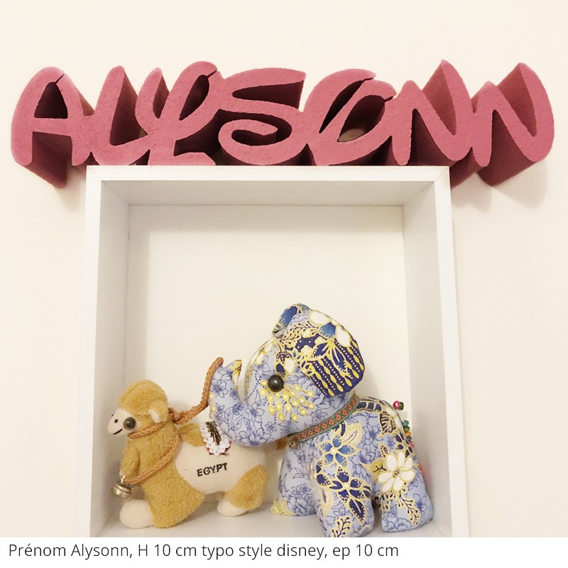 prénom enfant Alysonn, peinture sur toutes les faces